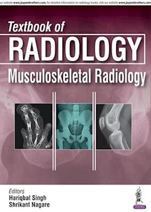 Textbook of Radiology: Musculoskeletal Radiology
