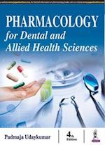 Pharmacology for Dental and Allied Health Sciences