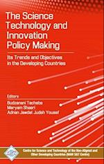 Science, Technology and Innovation Policy Making: its Trends and Objectives in the Developing Countries