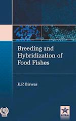 Breeding and Hybridization of Food Fishes