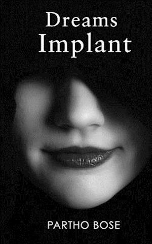 Dreams Implant