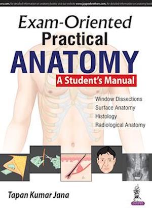 Exam-Oriented Practical Anatomy