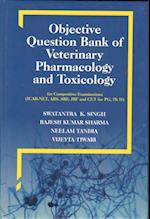 Objective Question Bank Of Veterinary Pharmacology And Toxicology