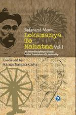 Lokmanya To Mahatma - Vol.I 