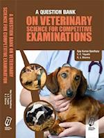Question Bank on Veterinary Science for Competitive Exams