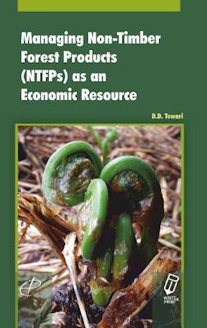 Managing Non-Timber Forest Products (NTFPs) as an Economic Resource