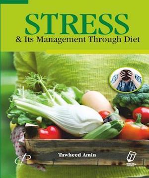 Stress & Its Management Through Diet