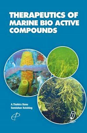 Therapeutics of Marine Bioactive Compounds