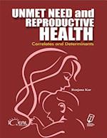 Unmet Need and Reproductive Health