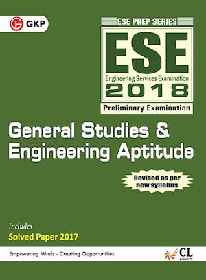 ESE 2018 Paper I General Studies & Engineering Aptitude Guide