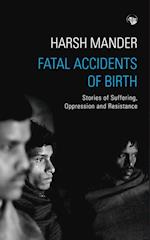 Fatal Accidents of Birth