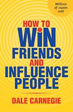 How To Win Friends And Influence People 