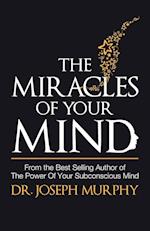 The Miracles of Your Mind