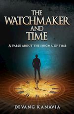 The Watchmaker and Time