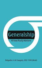 Generalship : All That Really Matters 