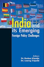 India and its Emerging Foreign Policy Challenges 