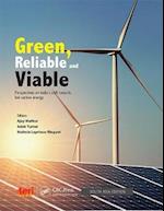 Green, Reliable and Viable: