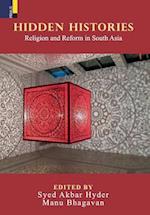 Hidden Histories: Religion and Reform in South Asia 