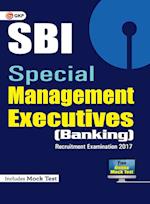 SBI Special Management Executives (Banking) 2017 