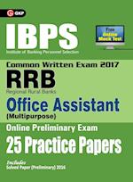 IBPS RRB-CWE  Office Assistant (Multipurpose) Preliminary 25 Practice Papers 2017