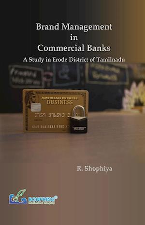 Brand Management in Commercial Banks