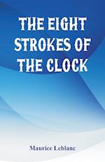 The Eight Strokes of the Clock