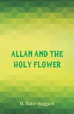 Allan and the Holy Flower