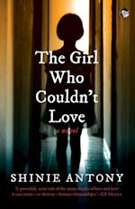 The Girl Who Couldn't Love