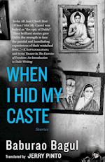 When I Hid My Caste