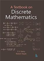 A Textbook on Discrete Mathematics
