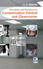 Principles and Practices of Contamination Control and Cleanrooms 