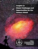 Insights on Global Challenges and Opportunities for the Century Ahead