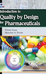 Introduction to Quality by Design for Pharmaceuticals