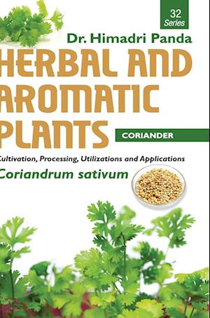 HERBAL AND AROMATIC PLANTS - 32. Coriandrum sativum (Coriander)