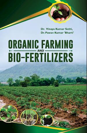 Organic Farming and Bio-Fertilizers