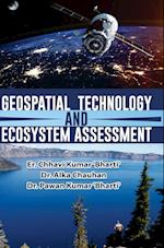 Geospatial Technology and Ecosystem Assessment