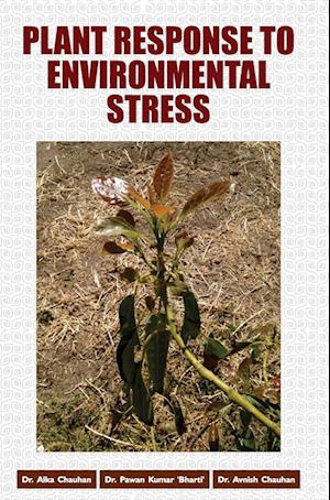 Plant Response to Environmental Stress