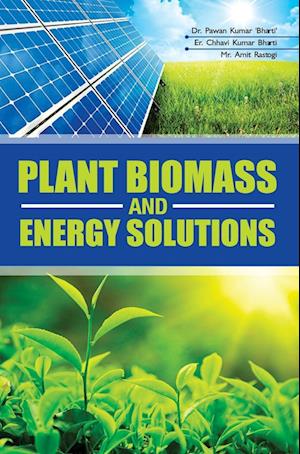 Plant Biomass and Energy Solutions