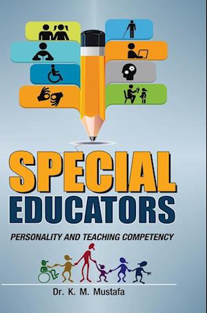 SPECIAL EDUCATORS: PERSONALITY AND TEACHING COMPETENCY