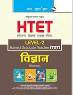 HTET (TGT) Trained Graduate Teacher (Level2) Science (Class VI to VIII) Exam Guide