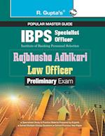 IBPS (Specialist Officer) Rajbhasha Adhikari / Law Officer (Preliminary) Exam Guide 