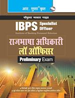 IBPS (Specialist Officer) Rajbhasha Adhikari / Law Officer (Preliminary) Exam Guide