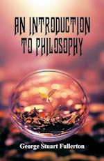 An Introduction to Philosophy