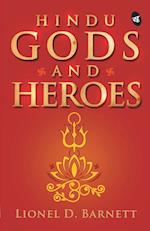 Hindu Gods and Heroes 