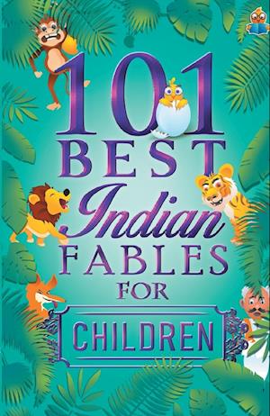 101 Best Indian Fables for Children