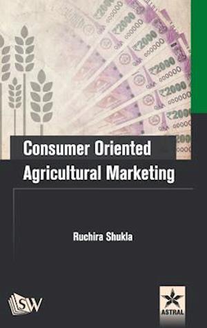 Consumer Oriented Agricultural Marketing