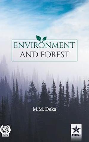 Environment and Forest