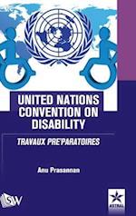 United Nations Convention on Disability Travaux Pre'paratoires