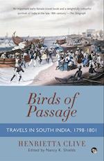 Birds of Passage : Travels in South India, 1798-1801