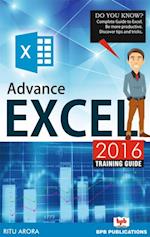 ADVANCE EXCEL 2016  TRAINING GUIDE